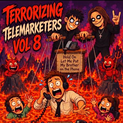 terrorizing-telemarketers-volume-8